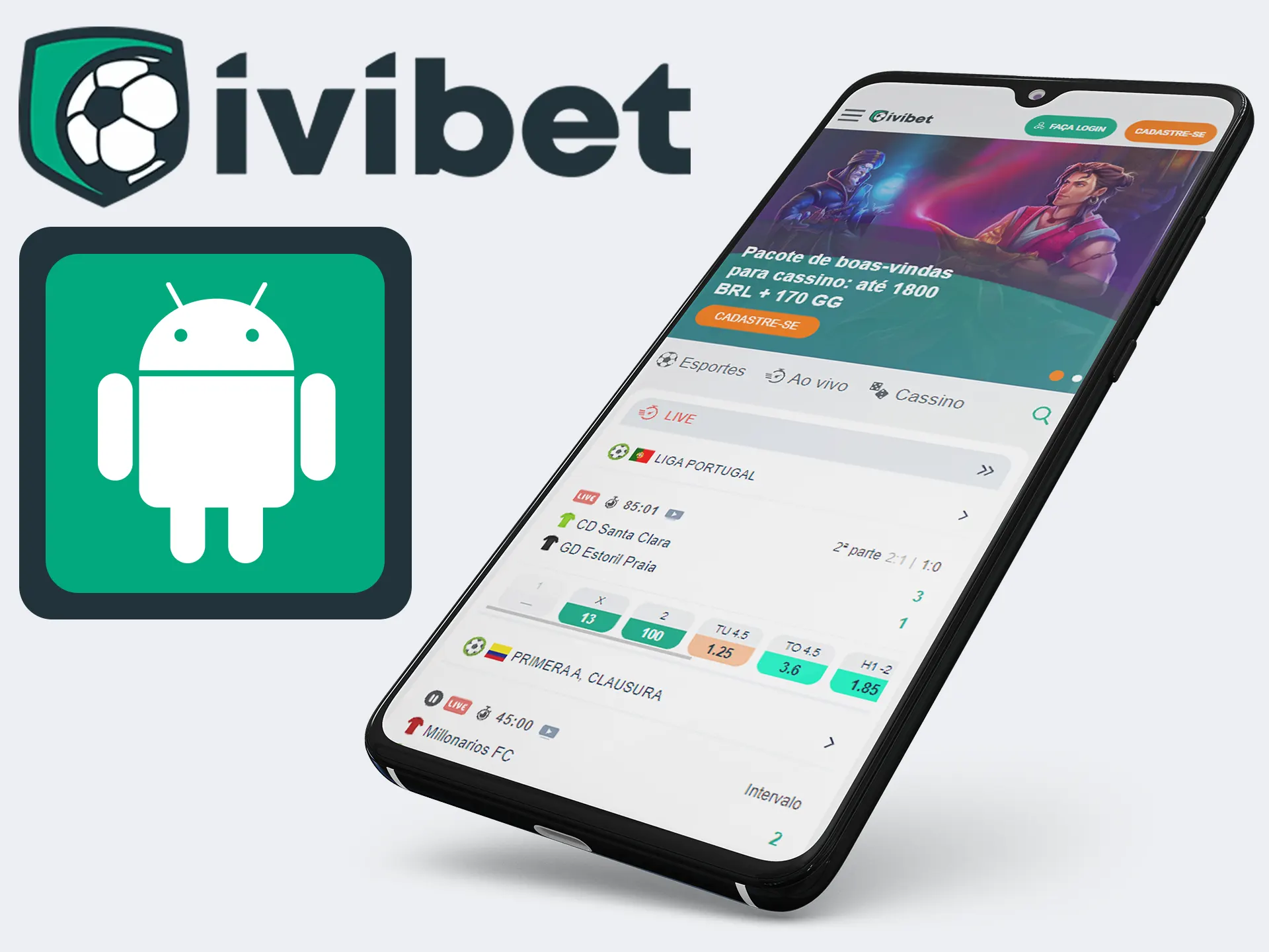 Instale o aplicativo Ivibet em todos os seus dispositivos andróides.