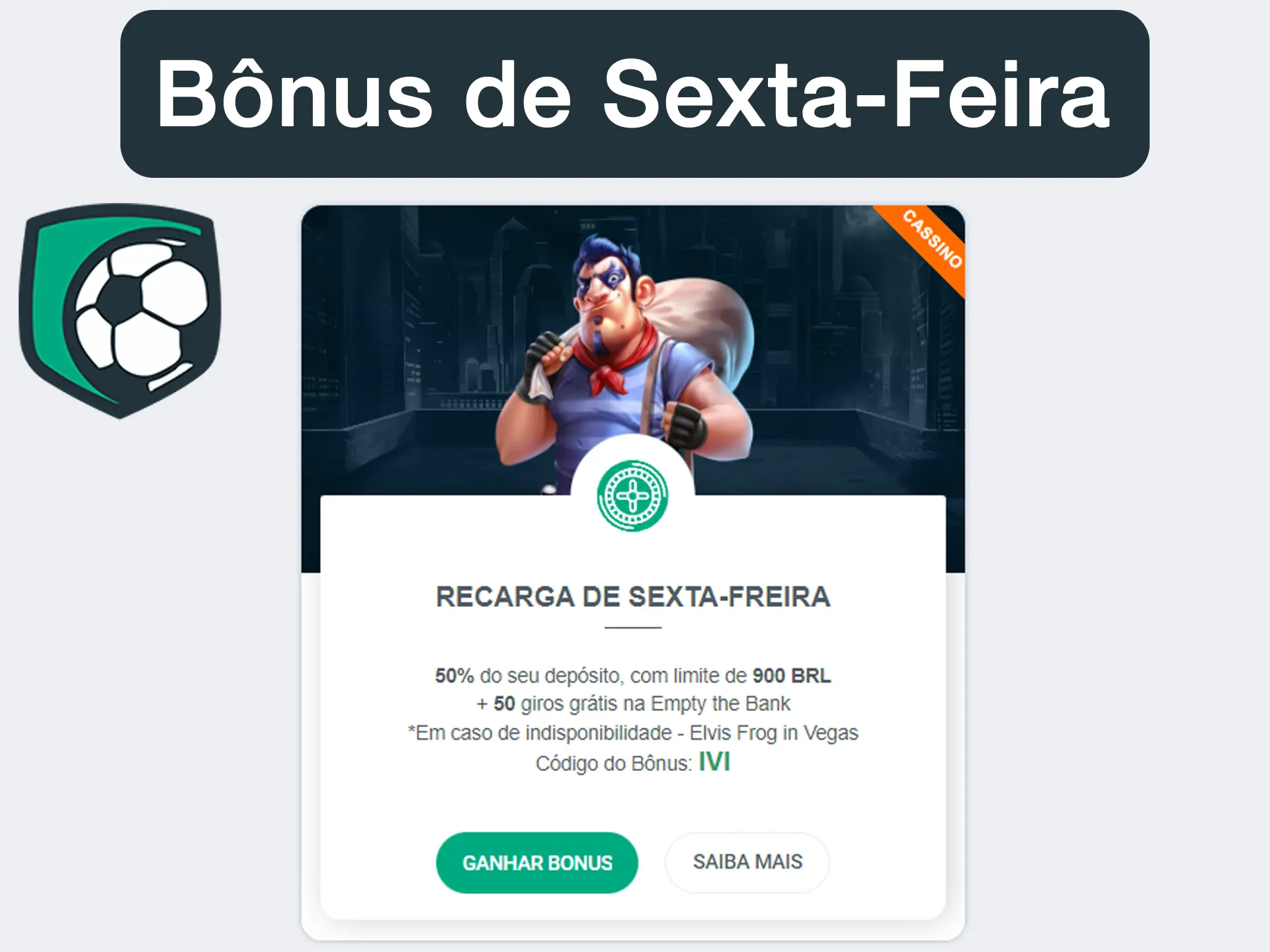 Espere até sexta-feira e receba seu bônus.